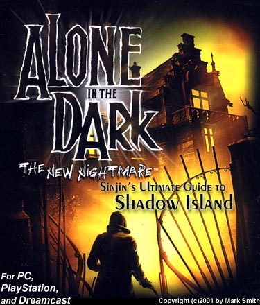 Alone in the Dark: The New Nightmare - Sinjin's Guide to Shadow Island ...
