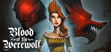 Blood of the Werewolf on Steam