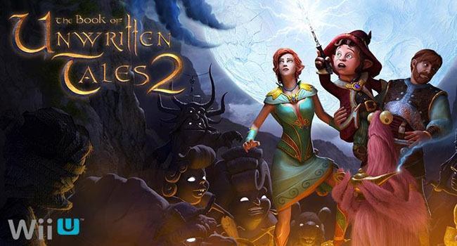 The Book of Unwritten Tales 2 Now Available on Wii U