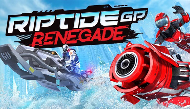 Riptide GP: Renegade Review – Xbox One/PC