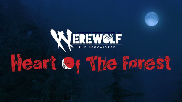 Werewolf: The Apocalypse – Heart of the Forest launches on October the ...