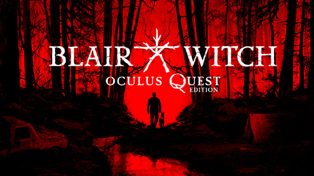 Blair Witch Review – Oculus Quest