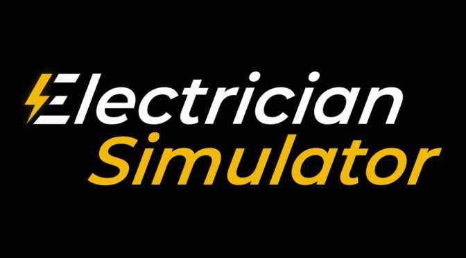 Electrician Simulator gets closer to launch. The electrifying prologue is now out!