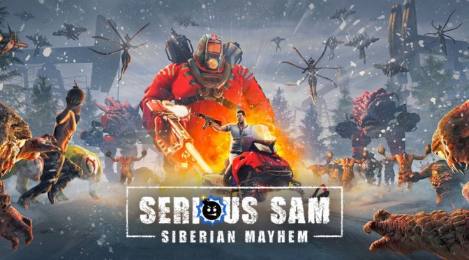 Standalone Expansion Serious Sam: Siberian Mayhem Available Now On Steam