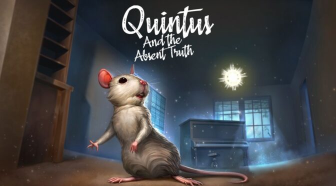 Quintus and the Absent Truth Coming July 6