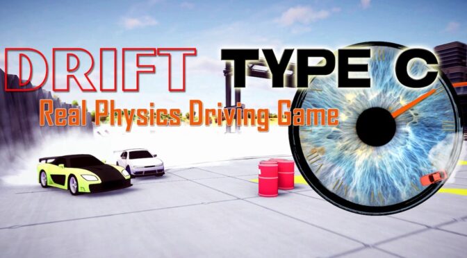 Go full throttle with real physics driving game Drift Type C, out now on Steam Early Access