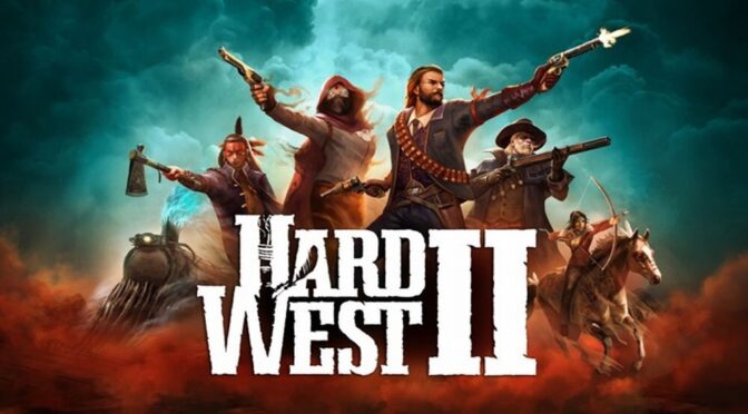 Lead a Supernatural Posse Across the American Frontier in Hard West 2, Out Now on PC
