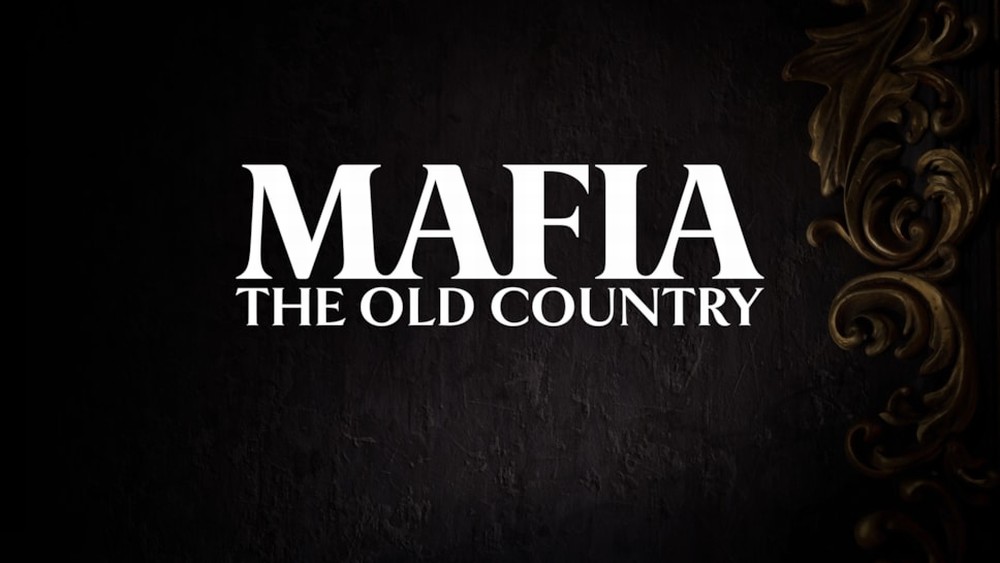 Uncover the Origins of Organized Crime in Mafia: The Old Country, Coming in 2025